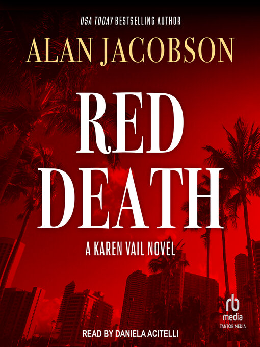 Title details for Red Death by Alan Jacobson - Wait list